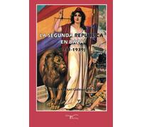 La segunda república en Baza - 1931-1939 (SIN COLECCION)