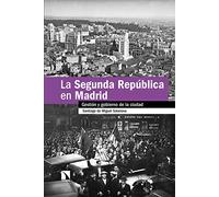 La Segunda República en Madrid: Gestión y gobierno de la ciudad: 901 (Mayor)