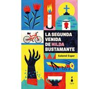 La Segunda Venida De Hilda Bustamante