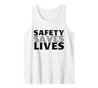 La Seguridad Salva Vidas | La Seguridad es lo Primero | Regalo de campaña del día de la Seguridad Camiseta sin Mangas