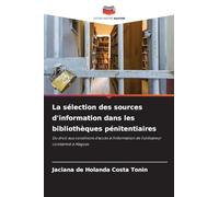 La sélection des sources d'information dans les bibliothèques pénitentiaires