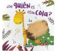 La selva (¿De quién es esta cola?)