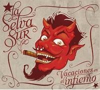 La Selva Sur - Vacaciones en El Infierno