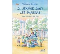 La semaine sans les parents