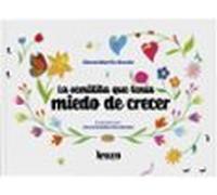 La Semillita Que Tenía Miedo De Crecer