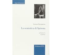 La semiotica di Spinoza (Segni del pensiero)