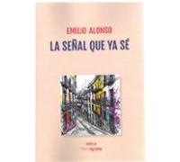 La señal que ya sé