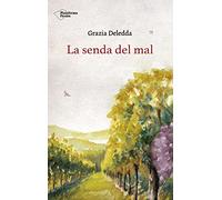 La Senda Del Mal