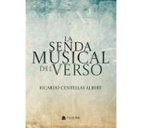 La Senda Musical Del Verso