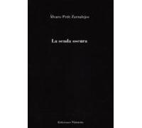 La Senda Oscura