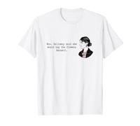 La señora Dalloway dijo que compraría flores citas Woolf Camiseta