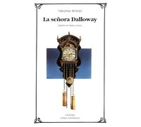 La señora Dalloway (Letras Universales)