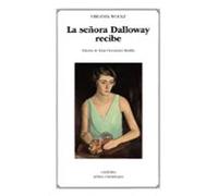 La Señora Dalloway Recibe