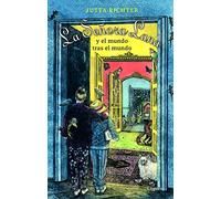 La Señora Lana y el mundo tras el mundo (La joven colección)