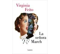 La señora March | Virginia Feito, Gemma Rovira Ortega