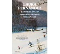La Señora Potter No Es Exactamente Santa Claus (ed. Limitada)