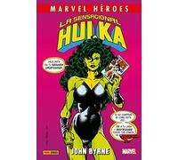 La Sensacional Hulka De John Byrne (MARVEL HEROES)