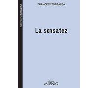 La sensatez (Biblioteca Torralba)