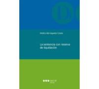 La sentencia con reserva de liquidación