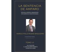 La sentencia de amparo (El juicio de amparo indirecto llevadito de la mano versión 2026)