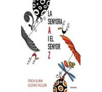 La Senyora A I El Senyor Z