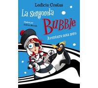La senyoreta Bubble: Aventura sota zero (Llibres infantils i juvenils - Diversos)