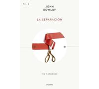 La separación: Ira y ansiedad (Esenciales de Psicología)
