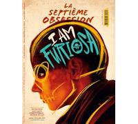 La Septième Obsession n°52 : I am Furiosa - Mai-Juin 2024