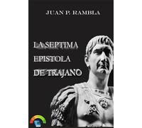 La séptima epístola de Trajano