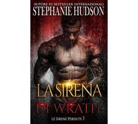 La Serena Di Wrath: Le Sirene Perdute #3