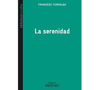 La serenidad (Biblioteca Francesc Torralba)