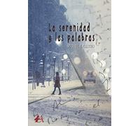 La serenidad y las palabras (ADARVE)