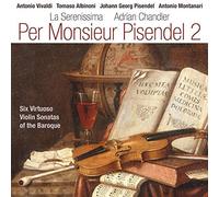 La Serenissima - Per Monsieur Pisendel 2