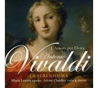 La Serenissima - Vivaldi: L'Amore per Elvira [Hybrid SACD]