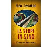 La serpe in seno (L'ispettore Carli indaga)