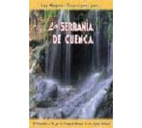 la serrania de cuenca: 28 recorridos a pie por los principales en clav