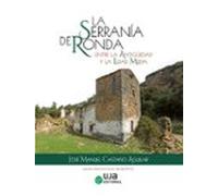 La Serranía De Ronda Entre La Antiguedad Y La Edad Media