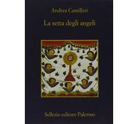 La setta degli angeli (La memoria)