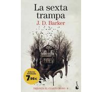 La Sexta Trampa (trilogía El Cuarto Mono 3)