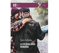 La Sexualidad Humana: 103 (100XUNO)