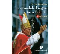 La Sexualidad Segun Juan Pablo Ii