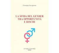La sfida del gender tra opportunità e rischi
