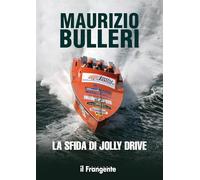 La sfida di Jolly Drive. Nuova ediz.
