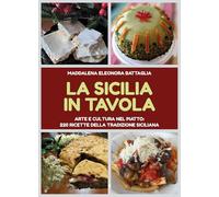 La Sicilia in tavola (Convoy. Saggi)