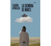 La siembra de nubes