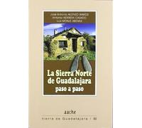 La Sierra Norte de Guadalajara, paso a paso