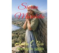 La Sierva Marchita: Poemario sacro: de testimonio, que a pesar de los sufrimientos, hay esperanza en Yahuweh.
