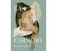 La siesta del carnero (NARRATIVA)