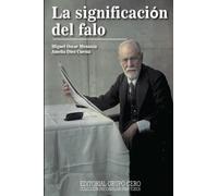 La significación del falo (Colección Psicoanálisis para todos)