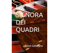 LA SIGNORA DEI QUADRI